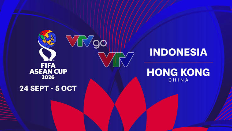 Xem FIFA ASEAN Cup 2026 trực tuyến tại VTV và VTV Go